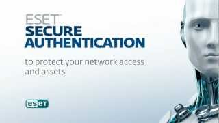 ESET Secure Authentication: Protect your company network effectively and without hassle