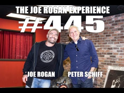 Joe Rogan Experience #445 - Peter Schiff