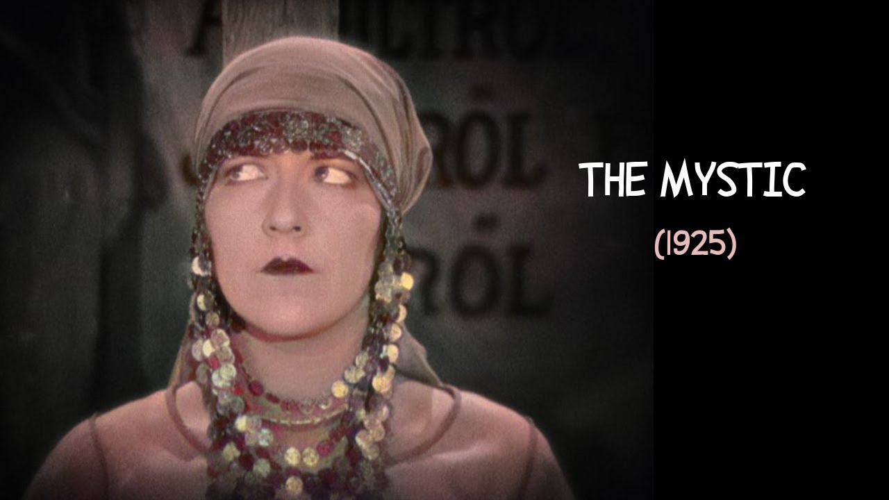 The Mystic (1925, Tod Browning - Dir., Aileen Pringle, Drama)