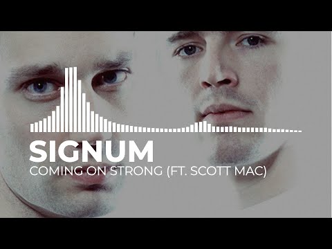 Signum - Coming On Strong (feat. Scott Mac) [Catalog Visualizers]