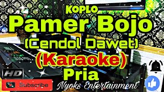 Download lagu PAMER BOJO [Versi Cendol Dawet] Didi Kempot (KARAOKE) Dangdut Koplo || Nada Pria A=DO mp3