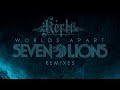 Seven Lions feat. Kerli - Worlds Apart ...