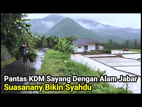 No wonder KDM loves West Java's natural beauty. The atmosphere is so captivating.