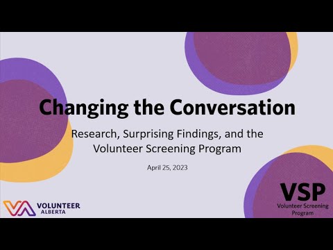 Changing the Conversation: Research, Surprising Findings, and the Volunteer Screening Program