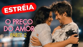 Mão Solteira Rouba Coração de Milionário! | PARTE 2 | O PREÇO DO AMOR | ROMANCE