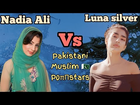 Nadia Ali vs Luna silver | Pakistani Muslim prnstars | Pakistani Muslim models #nadiaali