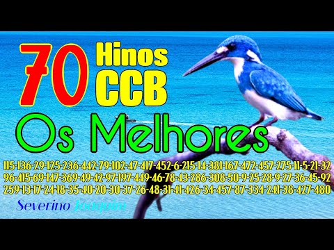 70 HINOS - Os Melhores e Mais Belos HINOS CCB - O Meu Socorro Vem do Senhor HINOS DE LOUVORES A DEUS