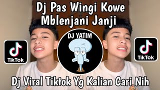 Download lagu DJ PAS WINGI KOWE MBLENJANI JANJI RA TAK TANGISI | DJ MENUNGSO ORA TOTO FULL BASS VIRAL TIKTOK  mp3