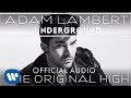 Adam Lambert - Underground [Official Audio] - YouTube