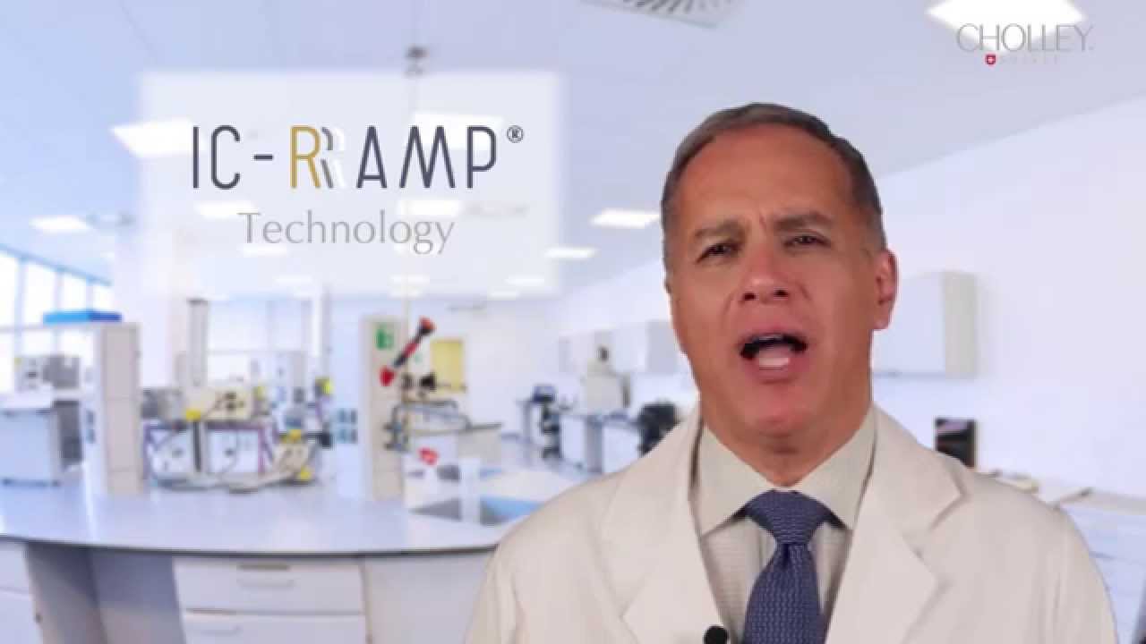 CHOLLEY IC-RAMP® Technology