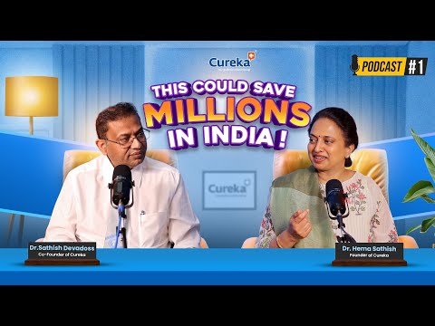 Why India Needs Preventive Healthcare NOW! | Dr. Sathish Devadoss | Dr. Hema Sathish | Cureka