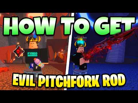 How To Get SECRET EVIL PITCHFORK ROD In Roblox Fisch