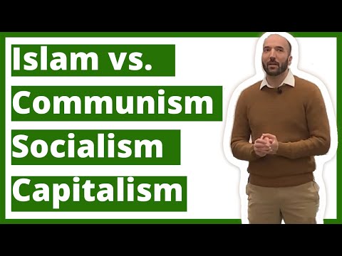 Communism, Socialism and Capitalism: An Islamic Perspective