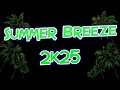ReloaDee S Summer Breeze 2k25