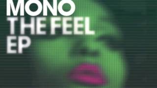 Ben Mono - The Feel (Bit Funk Remix)