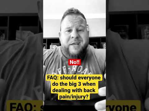 FAQ: should everyone do the McGill big 3 when dealing with back pain?