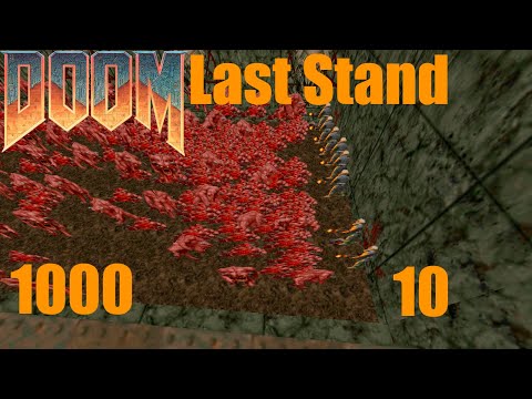 10 MARINEs vs 1000 DEMONs - LAST STAND - DOOM Classic Monster Infighting