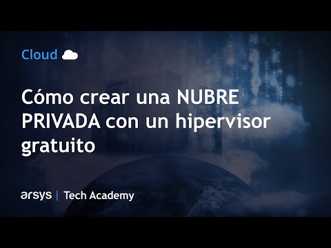 Webinar: Cómo CREAR una NUBE PRIVADA con un hipervisor gratuito