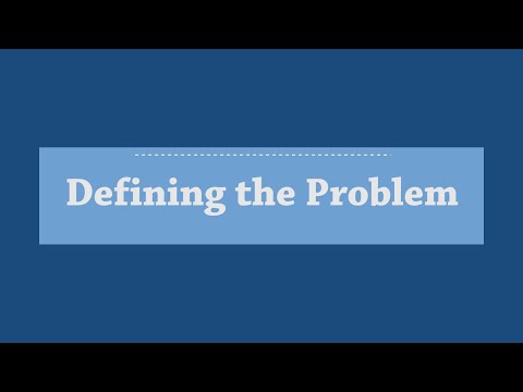 Segment 3 Defining The Problem