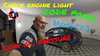 2019 Mazda CX-3 check engine light. Low oil pressure. Code P0524