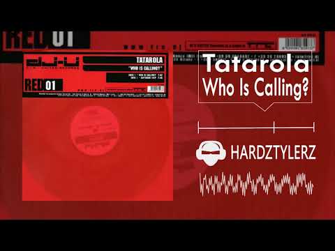 Tatarola - Who Is Calling?