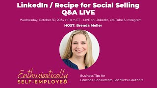 Social Selling on LinkedIn / The Recipe LIVE Q&A