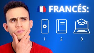 3 Formas De Aprender Francés POR TU CUENTA 🇫🇷 ¿Cuál Es Mejor?