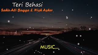 Teri Behasi ( Full Song ) Lyrical Video  Sahir Ali