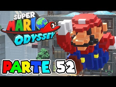 8-BIT MARIO! | PART #52 | SUPER MARIO ODYSSEY