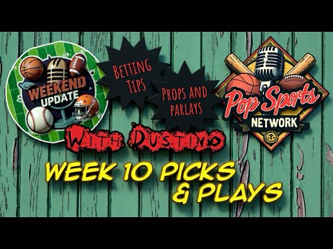 NFL Week 10 Picks and Plays on Weekend Update with Dustino #NFL