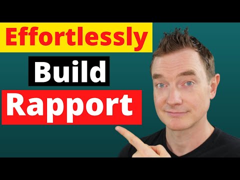 8 Tips to Quickly Build Rapport with Anyone