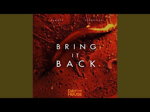 Bring It Back