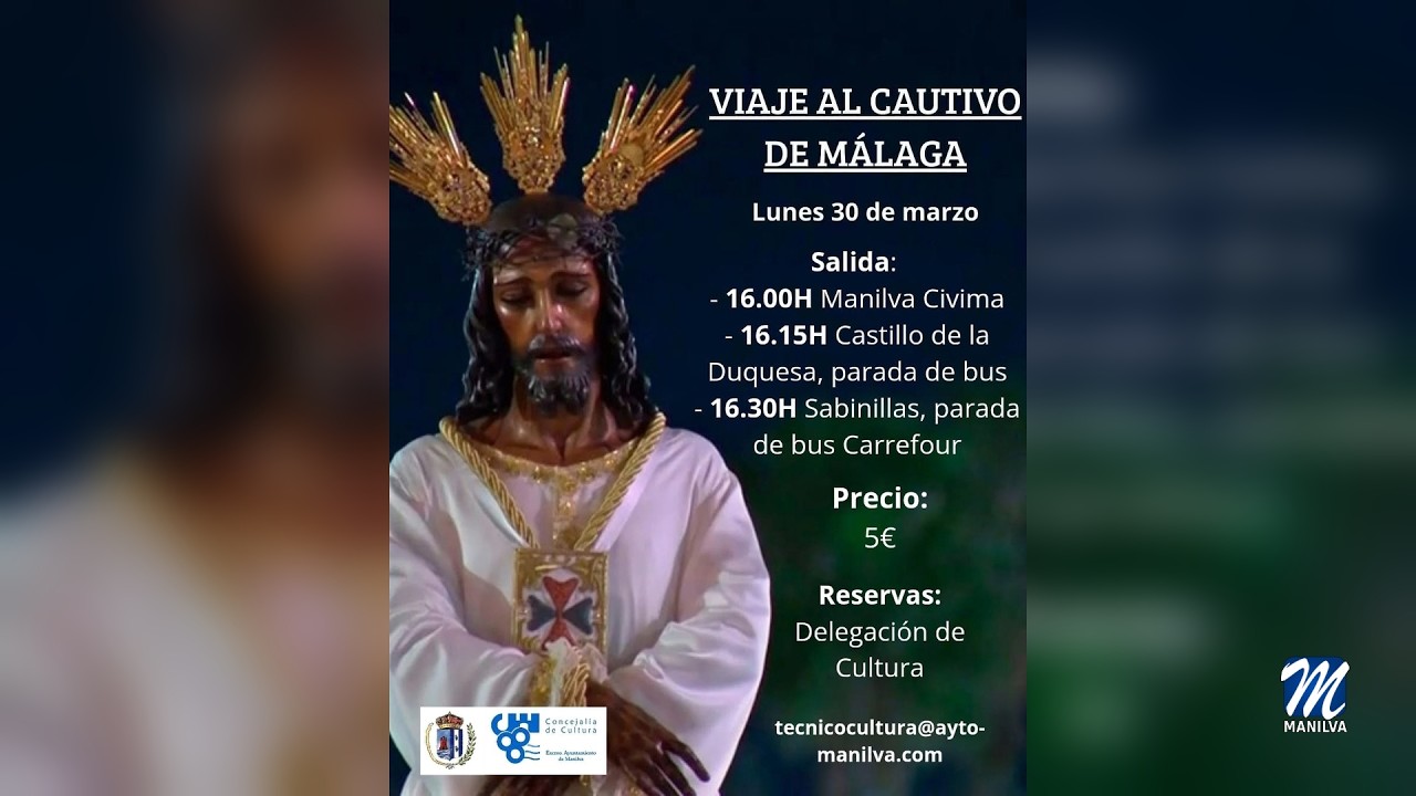 Viaje al Cautivo de Málaga