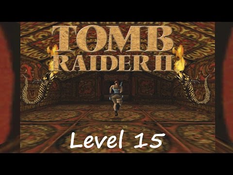 Tomb Raider 2 Walkthrough - Level 15: Temple of Xian