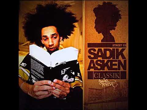 Sadik Asken - Tu Connais Le Style