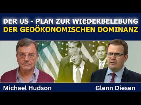 Michael Hudson: Der US-Plan zur Wiederbelebung der geoökonomischen Dominanz Video-Thumbnail von YouTube