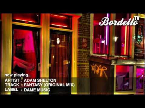 BordelloTV - ADAM SHELTON - 'FANTASY' (DAME MUSIC)