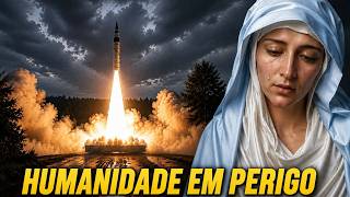 ATENTOS! CAOS MUNDIAL INICIARÁ NUM PISCAR DE OLHOS – Mensagem de Nossa Senhora / Análise 2026