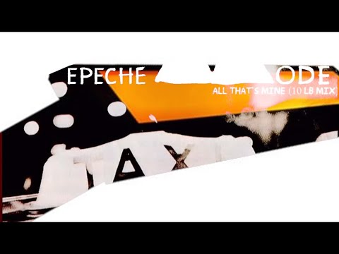 Depeche Mode - All That's Mine (10lb Mix)