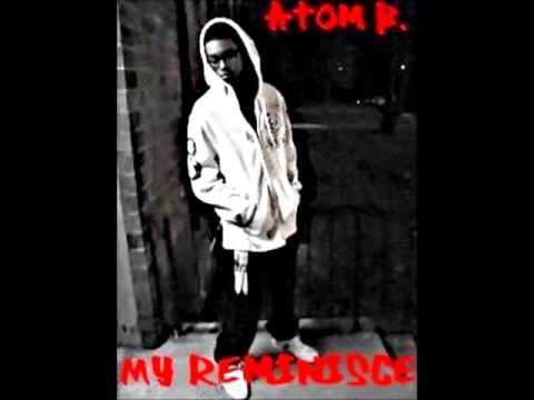 Atom B - Don't Fuck With We (Prod. by Lil Kev)