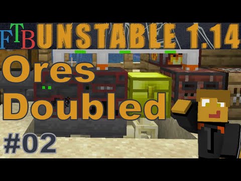 FTB Unstable 1.14 - Ore Doubling with Silents Mechanisms (E02)