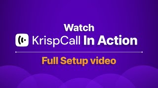 KrispCall Demo | Get Started in Minutes