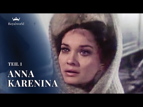 Anna Karenina - Teil 1 | Romanverfilmung