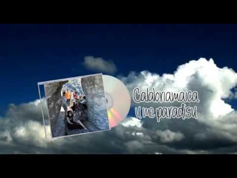 Calabriamaica - U me paradisu