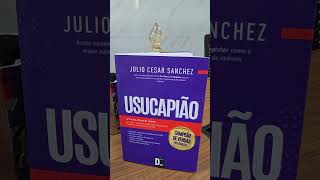 O melhor livro de Usucapião do Brasil é da Editora Diniz escrito pelo Professor Julio Cesar Sanchez 