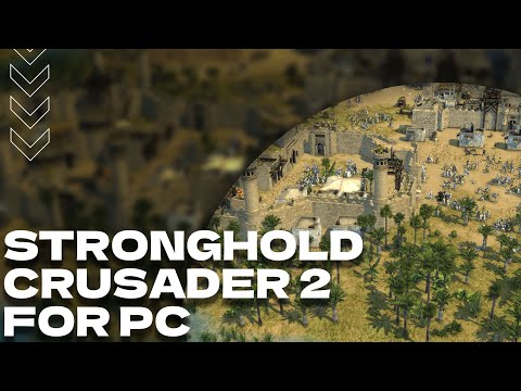 💥Stronghold Crusader 2 ➡️ Install For PC/Laptop | ✅ Full Free | 2026