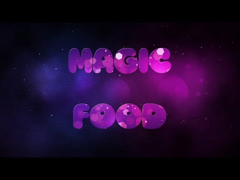Magic Food