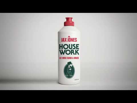 House Work ( jax jones )