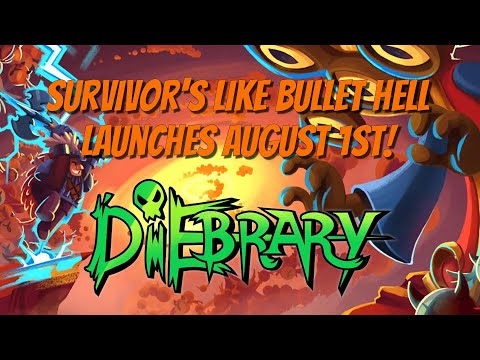 Diebrary - Coming Aug 1st! Survivor's Like Bullet Heaven!