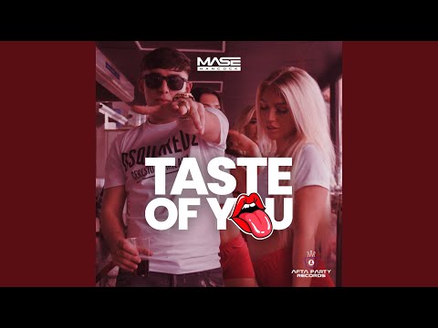 Taste Of You